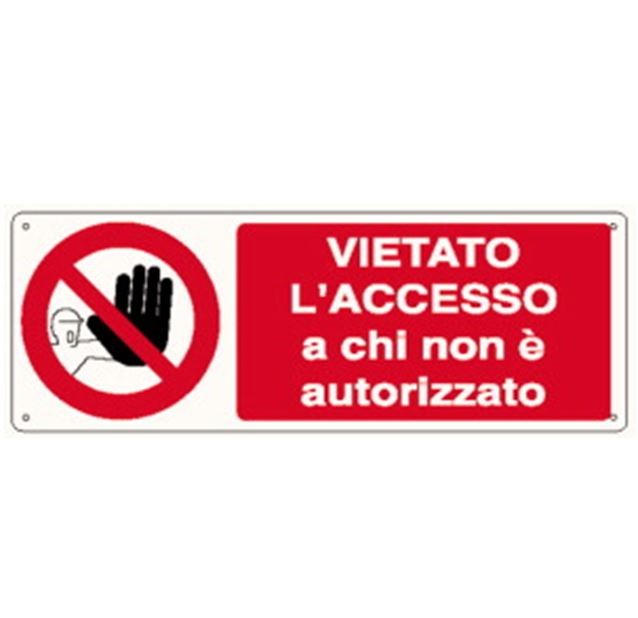 Cartello vietato l'accesso 350X125 in alluminio